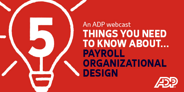 PAYROLL ORGANIZATIONAL DESIGN